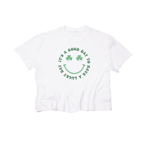 It's a good day to have a Lucky day (St. Patrick's) - Cropped Tee (White)