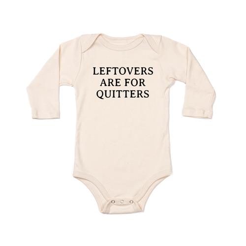 Leftovers are for Quitters (Black) - Bodysuit (Natural, Long Sleeve)