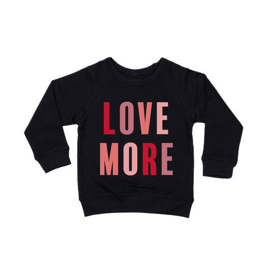 Love More - Kids Sweatshirt (Black)