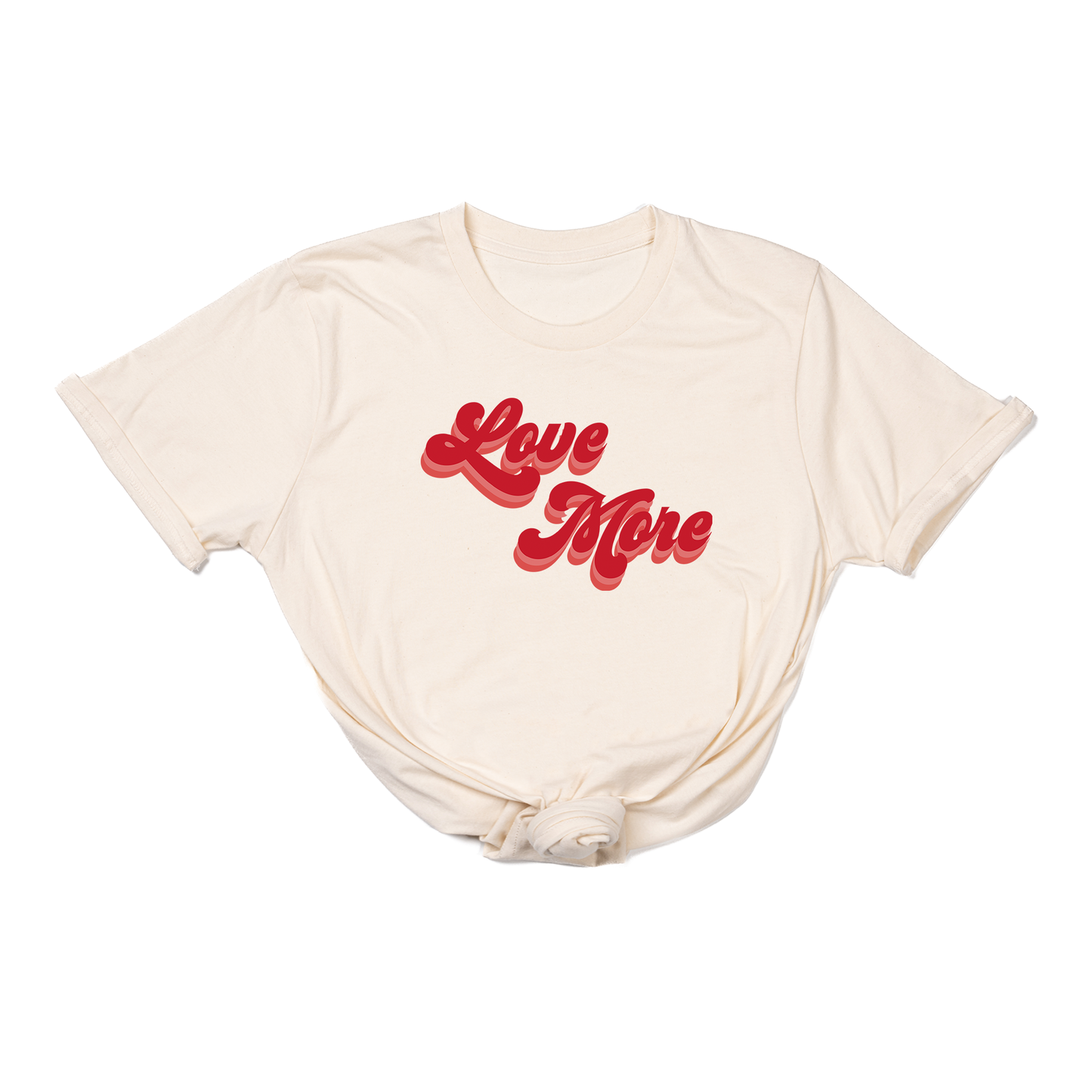 Love More (Retro,  Across Front) - Tee (Natural)