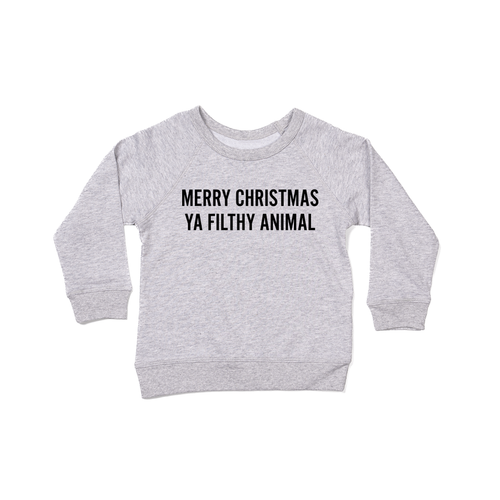 Merry Christmas Ya Filthy Animal (Version 1, Black) - Kids Sweatshirt (Heather Gray)