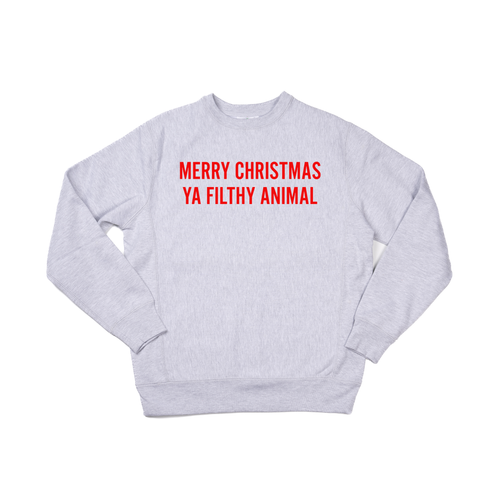 Merry Christmas Ya Filthy Animal (Version 1, Red) - Heavyweight Sweatshirt (Heather Gray)