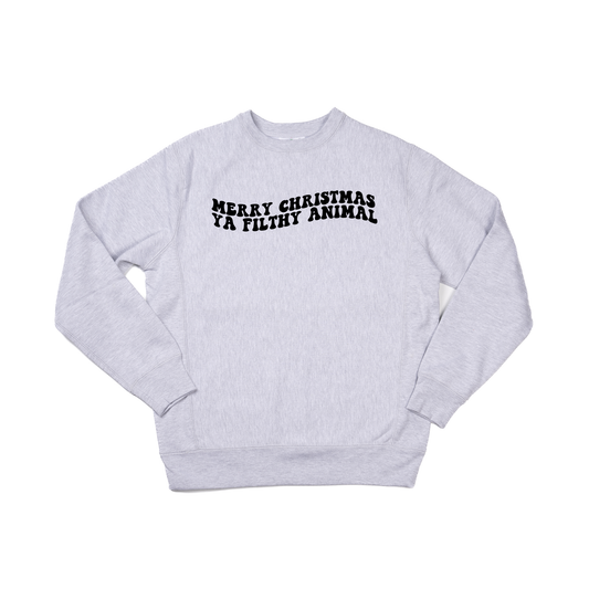 Merry Christmas Ya Filthy Animal (Version 2, Black) - Heavyweight Sweatshirt (Heather Gray)