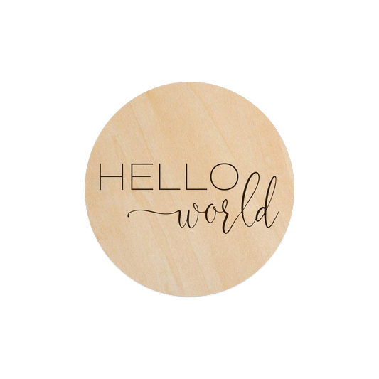 Madden - Hello World (Baby Announcement) - 5" Wooden Disc