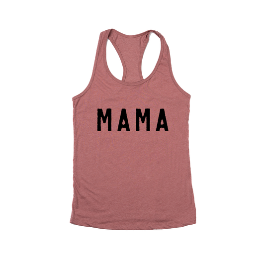 Mama (Rough, Black) - Women's Racerback Tank Top (Mauve)
