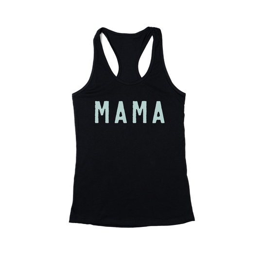 Mama (Rough, Sky) - Women's Racerback Tank Top (Black)