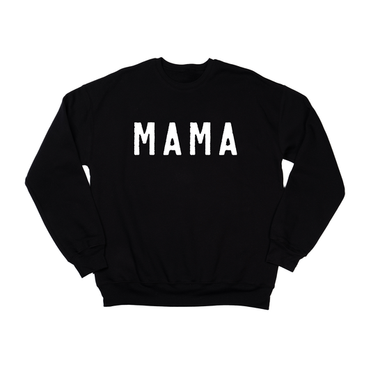 Mama (Rough, White) - Sweatshirt (Black)