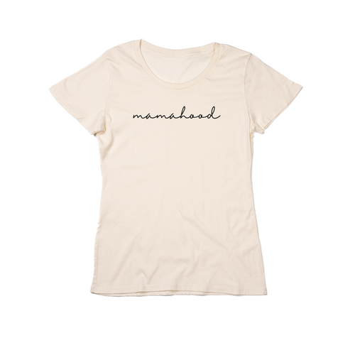 Mamahood (Cursive, Across Front) - Women's Fitted Tee (Natural)