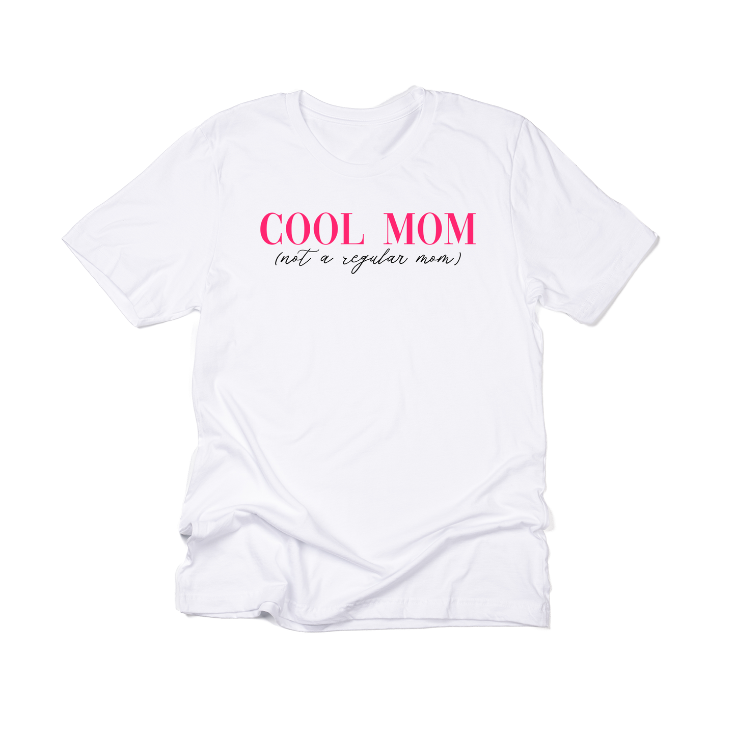 Cool Mom (Not A Regular Mom) - Tee (White)