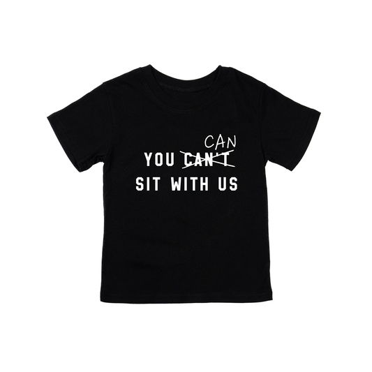You can sit with us (White) - Kids Tee (Black)