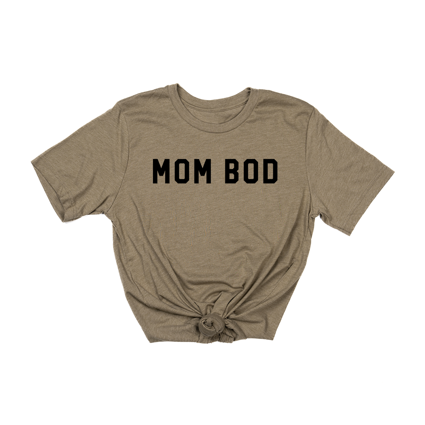 Mom Bod (Across Front, Black) - Tee (Olive)