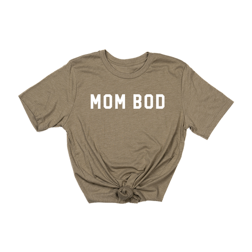 Mom Bod (Across Front, White) - Tee (Olive)