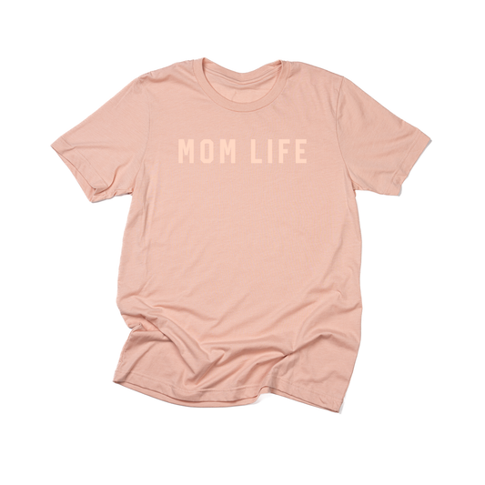 Mom Life (Across Front, Peach) - Tee (Peach)