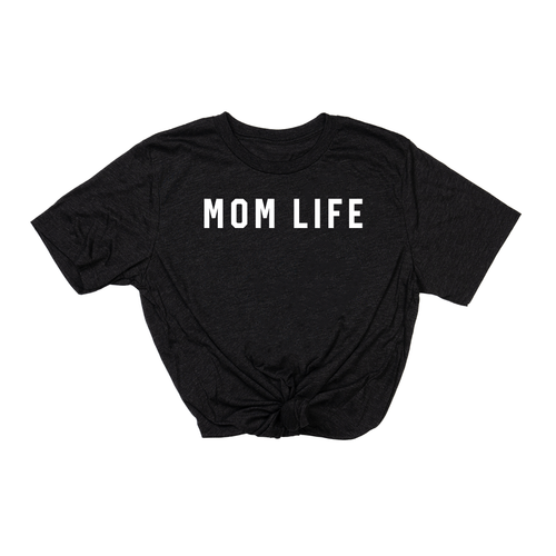 Mom Life (Across Front, White) - Tee (Charcoal Black)