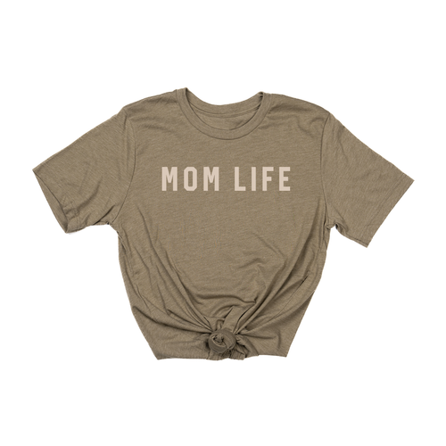 Mom Life (Across Front, Stone) - Tee (Olive)
