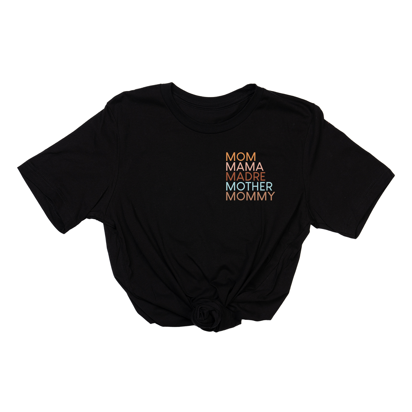 Mom Mama Madre Mother Mommy (Pocket) - Tee (Black)