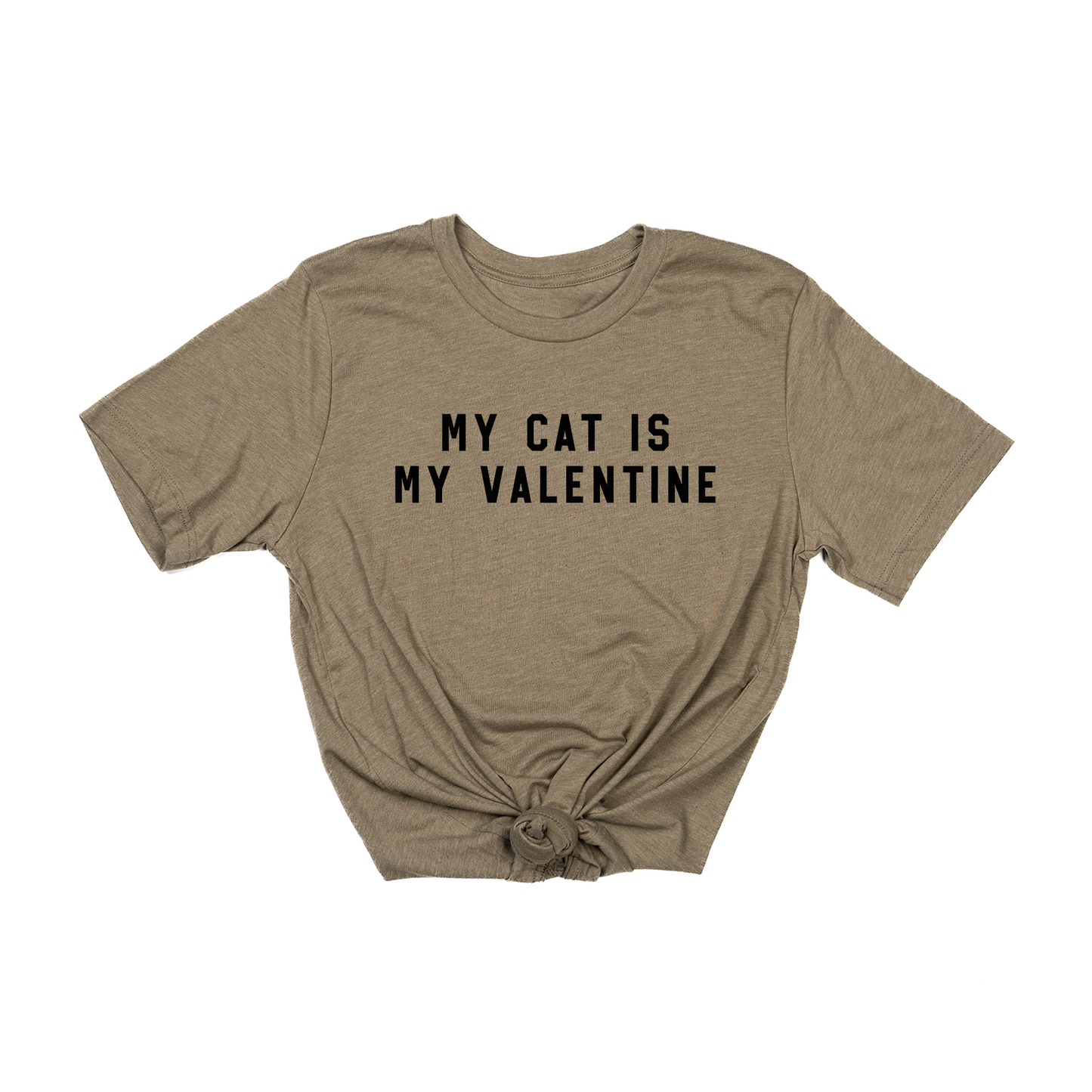 My Cat Is My Valentine (Black) - Tee (Olive)