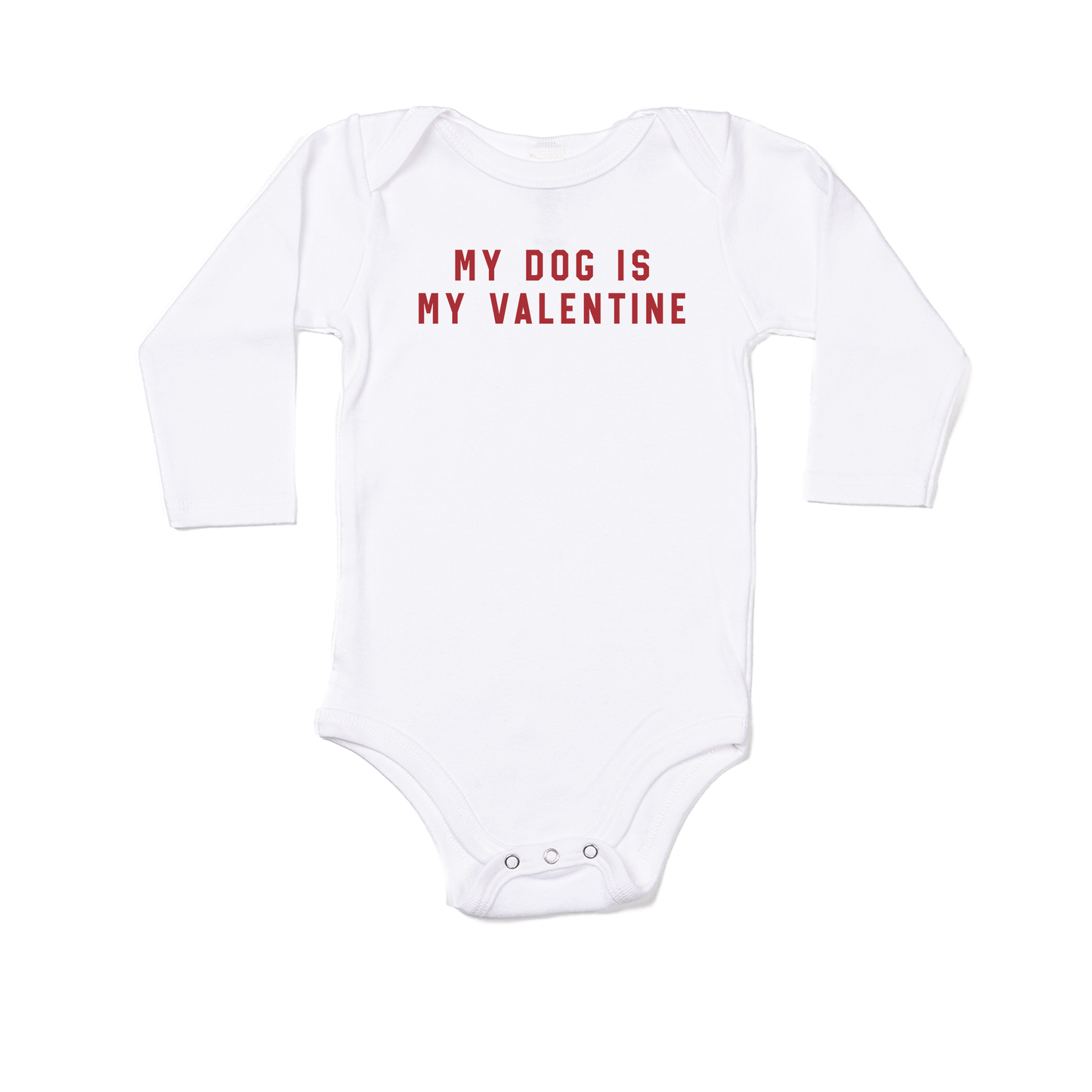 My Dog Is My Valentine (Red) - Bodysuit (White, Long Sleeve)