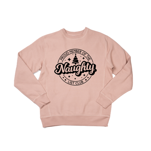 Naughty List Club (Black) - Heavyweight Sweatshirt (Dusty Rose)