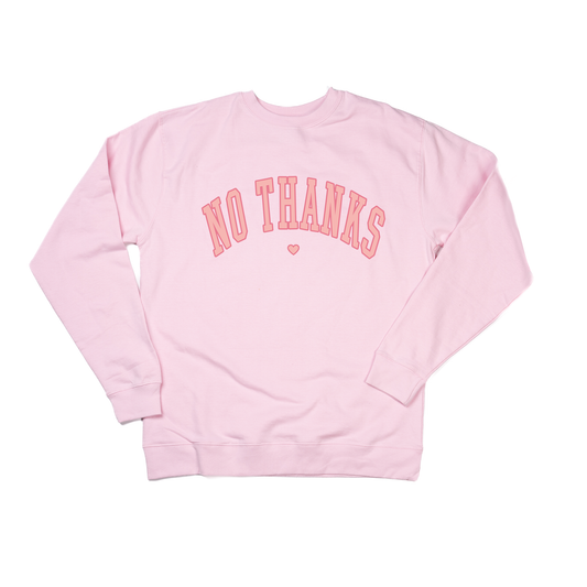 No Thanks (Pink Varsity) - Sweatshirt (Light Pink)