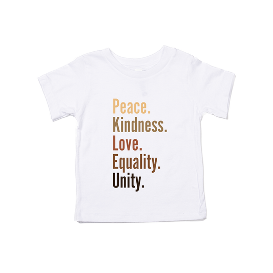 Peace. Kindness. Love. Equality. Unity. *Donation* - Kids Tee (White)