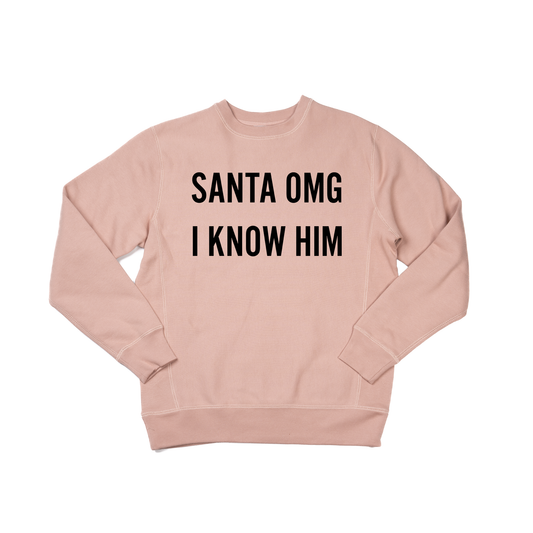 Santa OMG I Know Him (Black) - Heavyweight Sweatshirt (Dusty Rose)