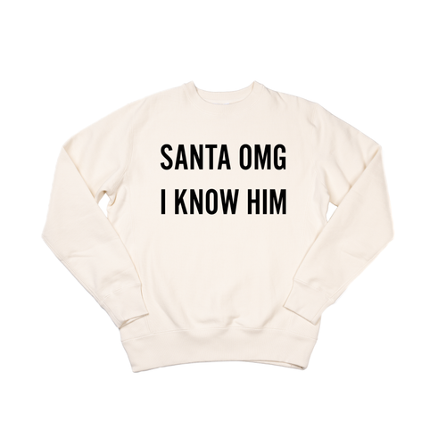 Santa OMG I Know Him (Black) - Heavyweight Sweatshirt (Natural)