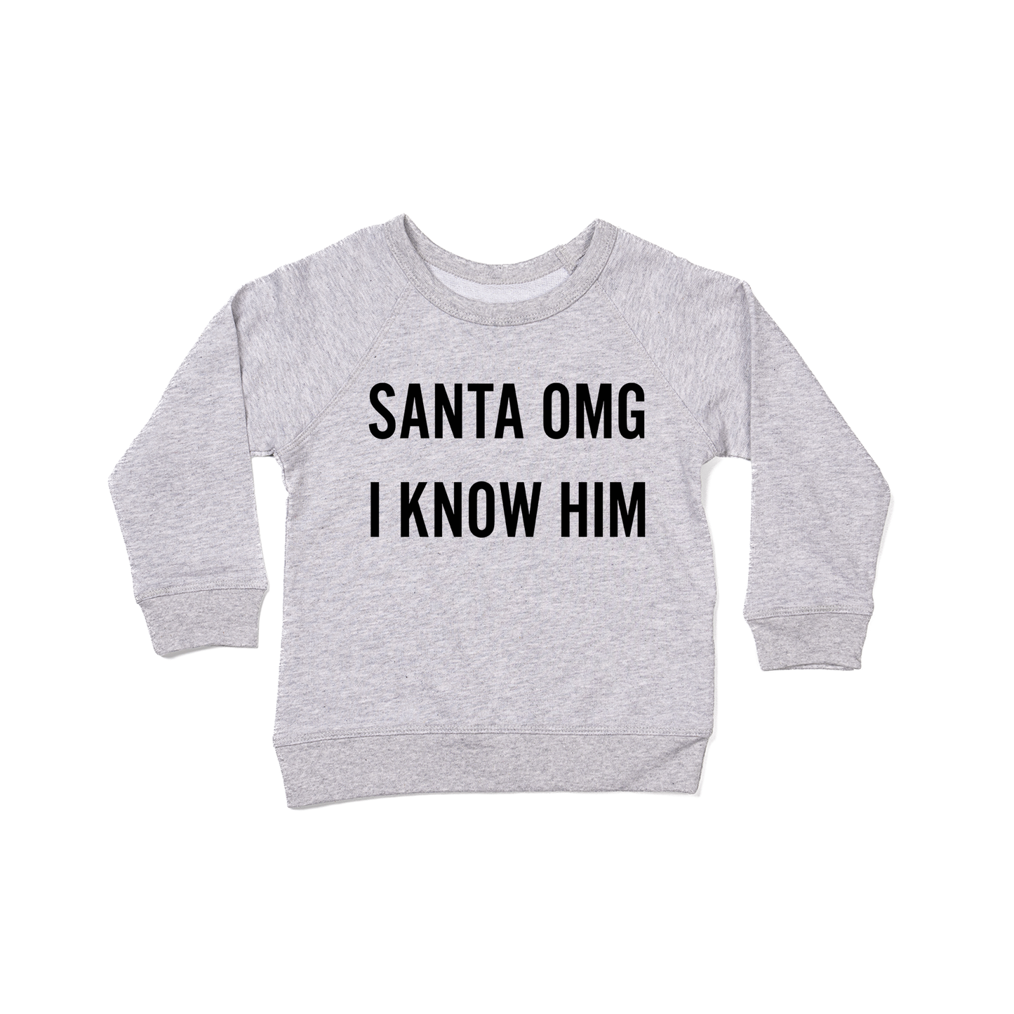 Santa OMG I Know Him (Black) - Kids Sweatshirt (Heather Gray)