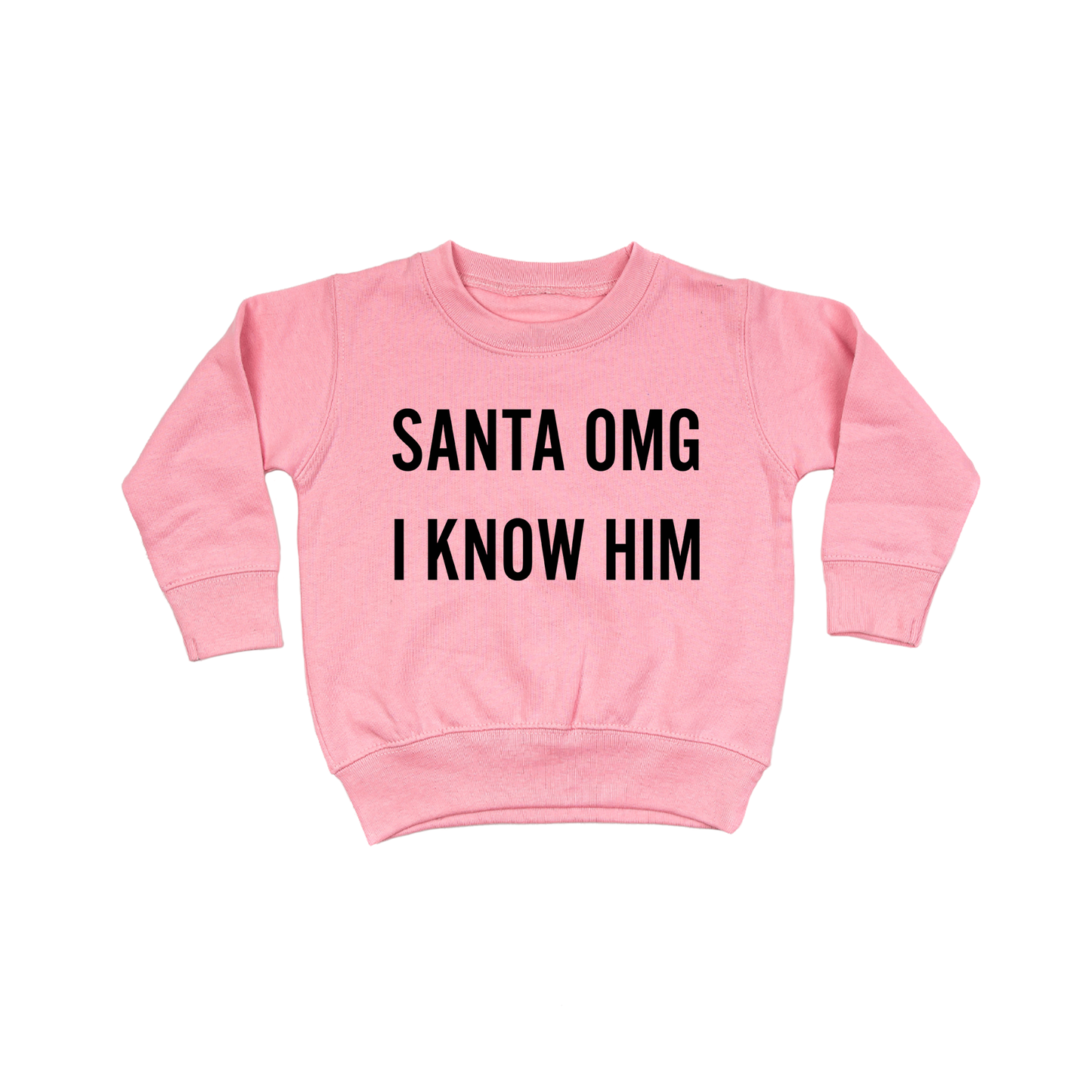 Santa OMG I Know Him (Black) - Kids Sweatshirt (Pink)