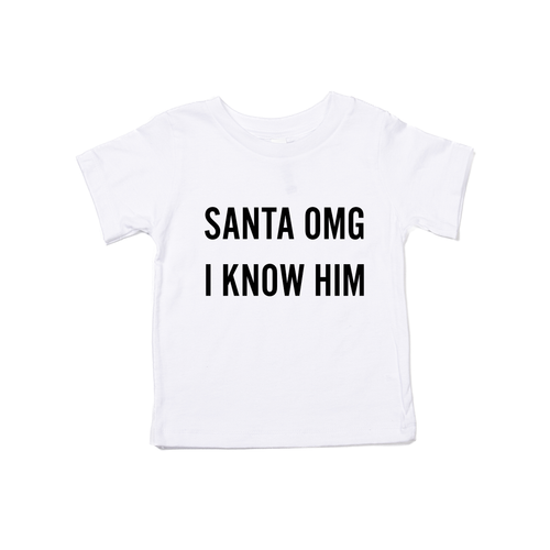 Santa OMG I Know Him (Black) - Kids Tee (White)