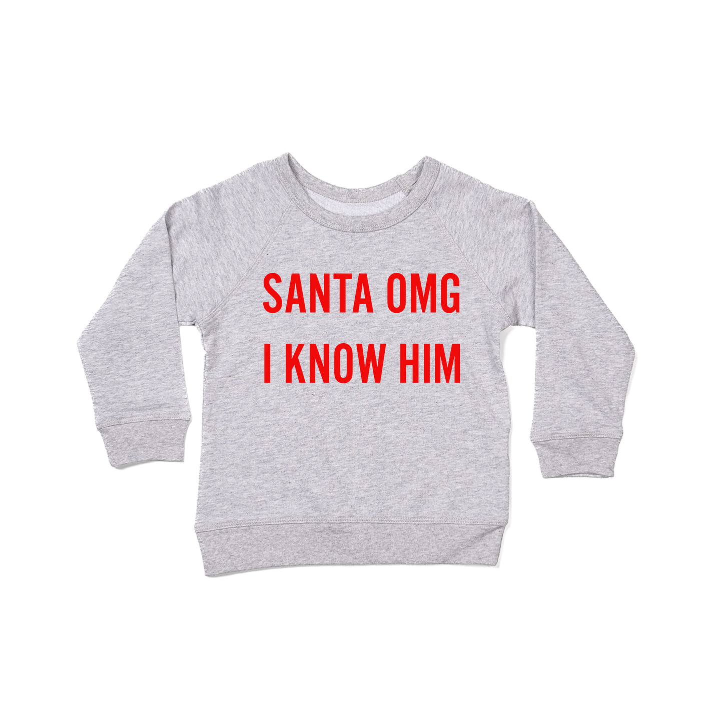 Santa OMG I Know Him (Red) - Kids Sweatshirt (Heather Gray)