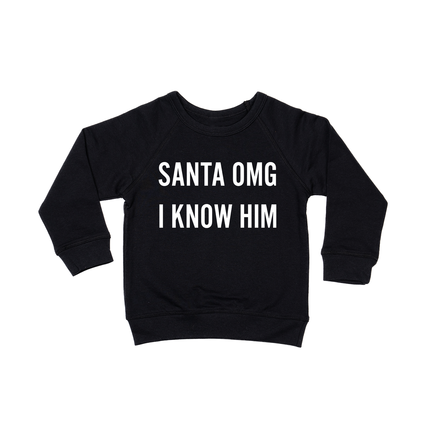 Santa OMG I Know Him (White) - Kids Sweatshirt (Black)