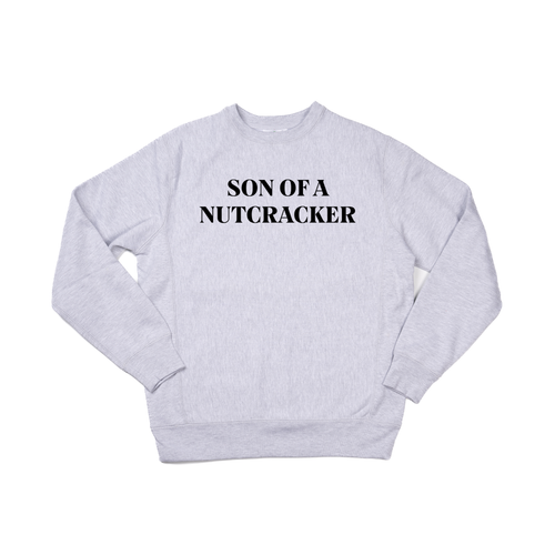 Son of a Nutcracker (Black) - Heavyweight Sweatshirt (Heather Gray)
