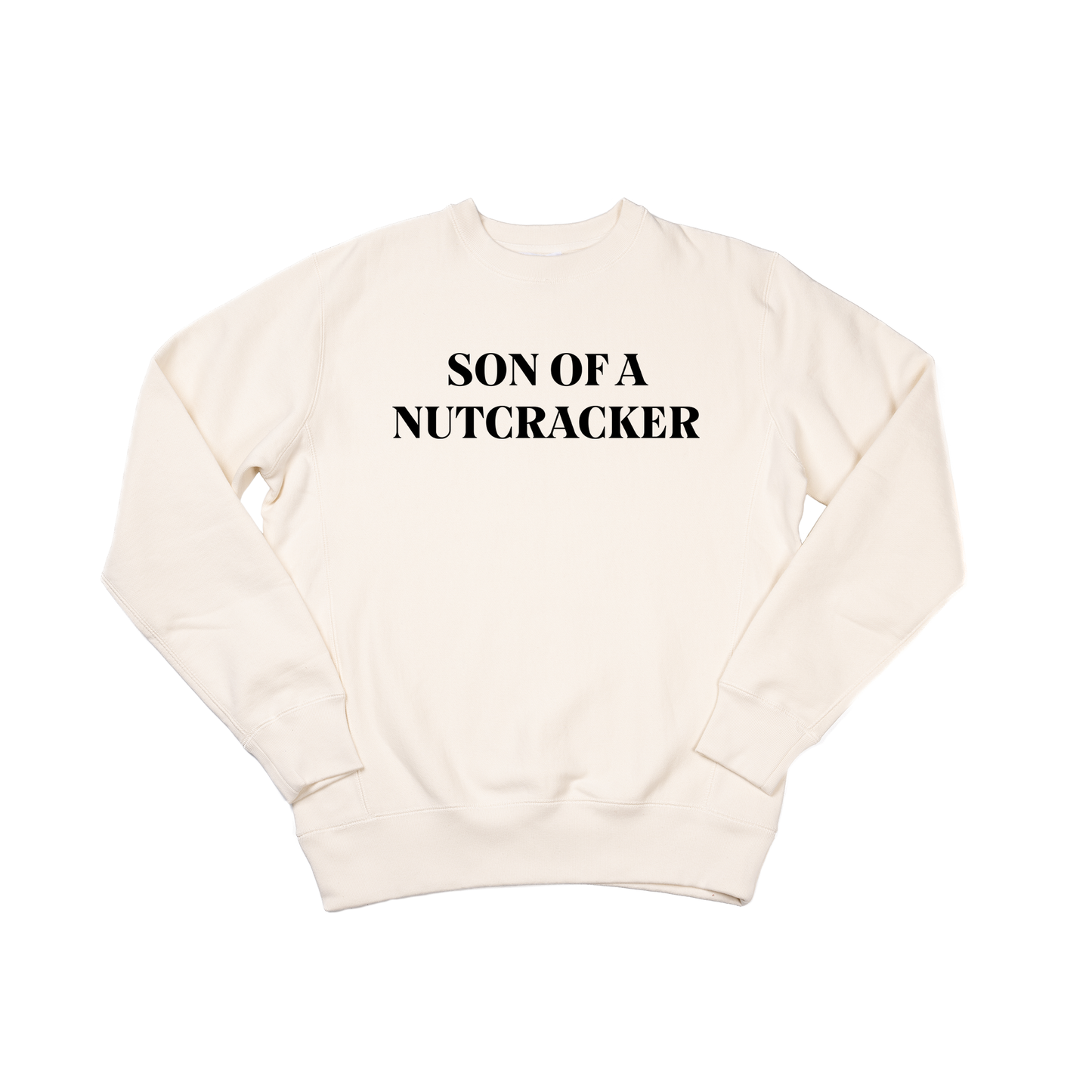 Son of a Nutcracker (Black) - Heavyweight Sweatshirt (Natural)