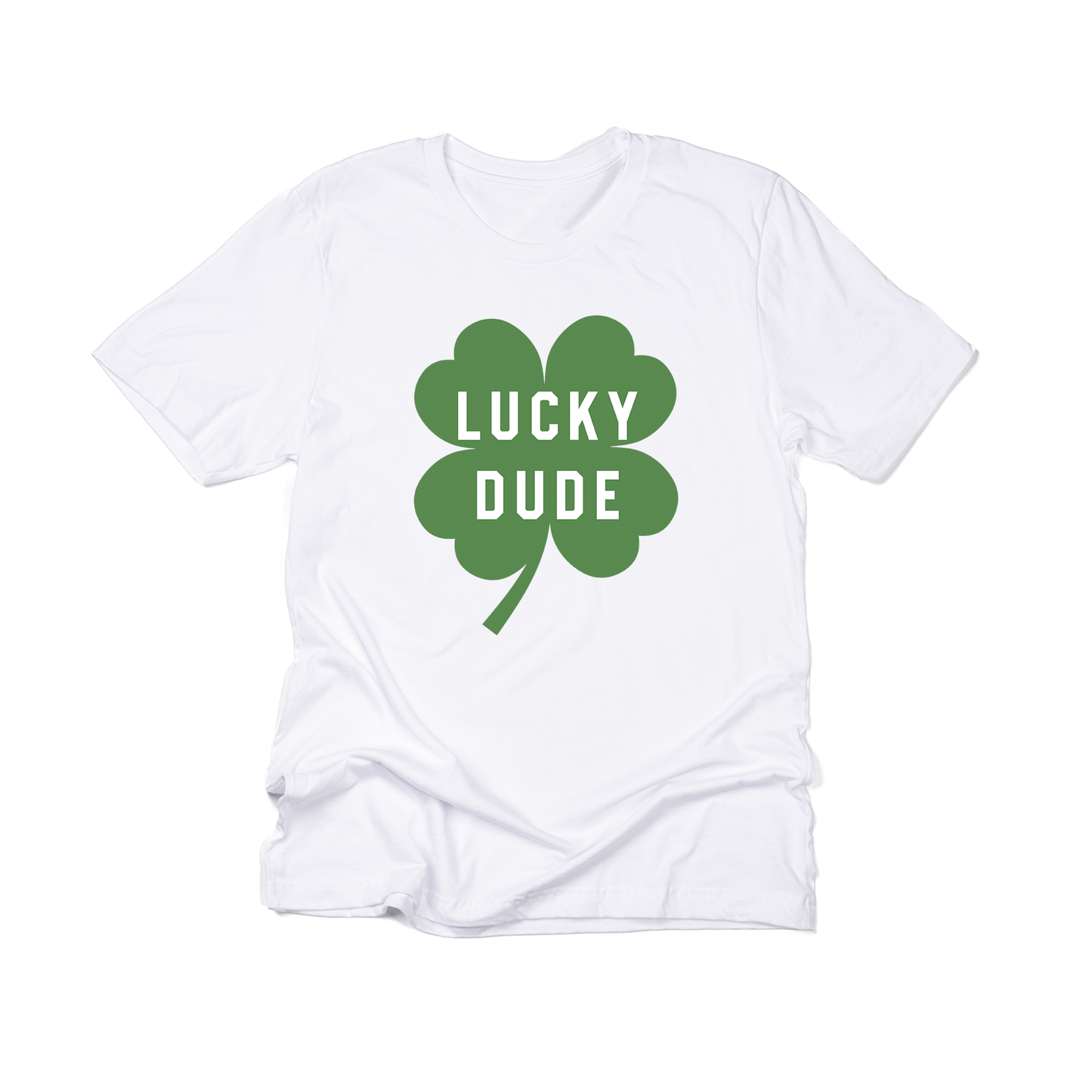 Lucky Dude (St. Patrick's,  Across Front) - Tee (White)