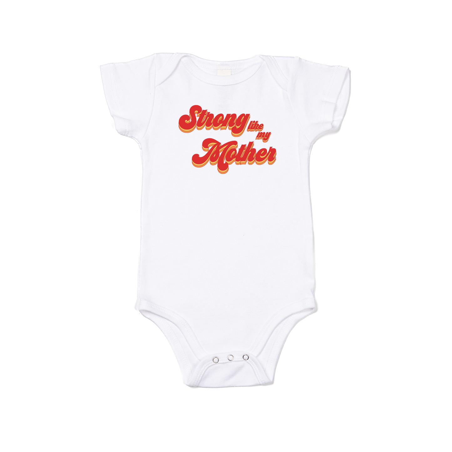 Strong like my Mother - Bodysuit (White, Short Sleeve)