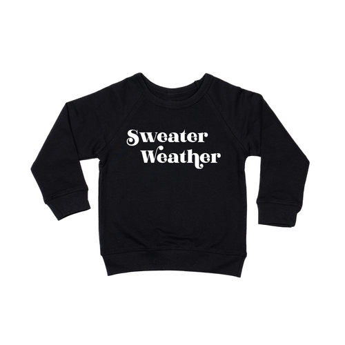 Sweater Weather (White) - Kids Sweatshirt (Black)