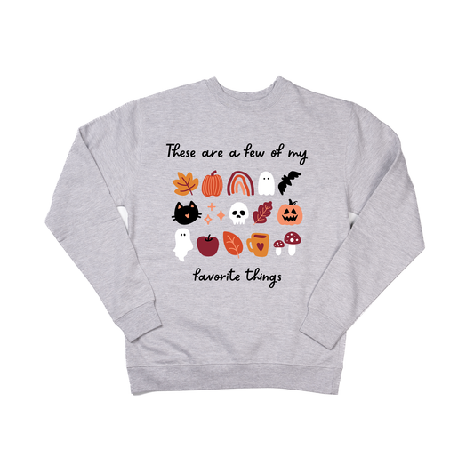 These Are A Few Of My Favorite Things (Fall) - Sweatshirt (Heather Gray)