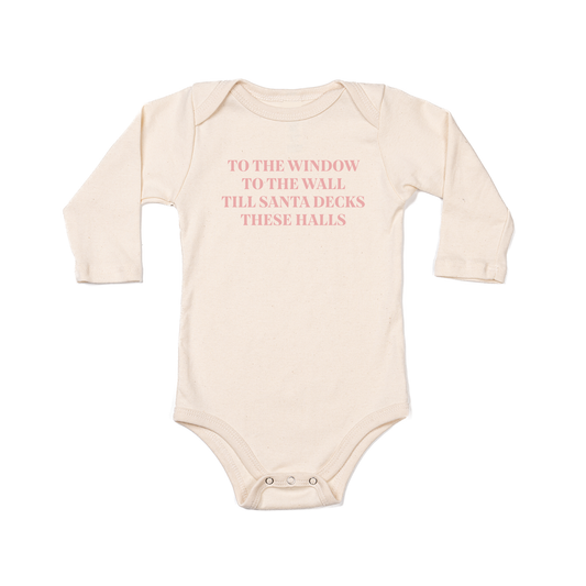 To the Window, To the Wall, Till Santa Decks these Halls (Pink) - Bodysuit (Natural, Long Sleeve)