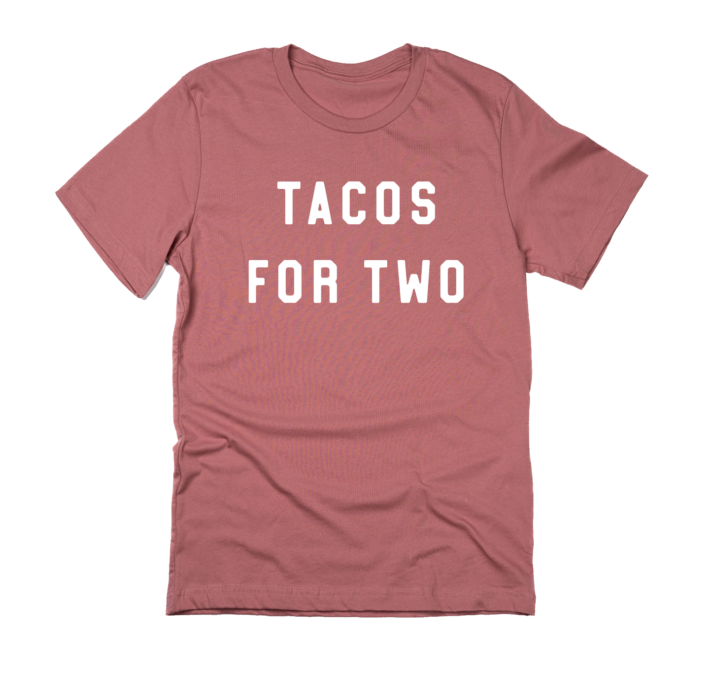 Tacos For Two (White) - Tee (Mauve)