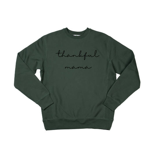 Thankful Mama (Black) - Heavyweight Sweatshirt (Pine)