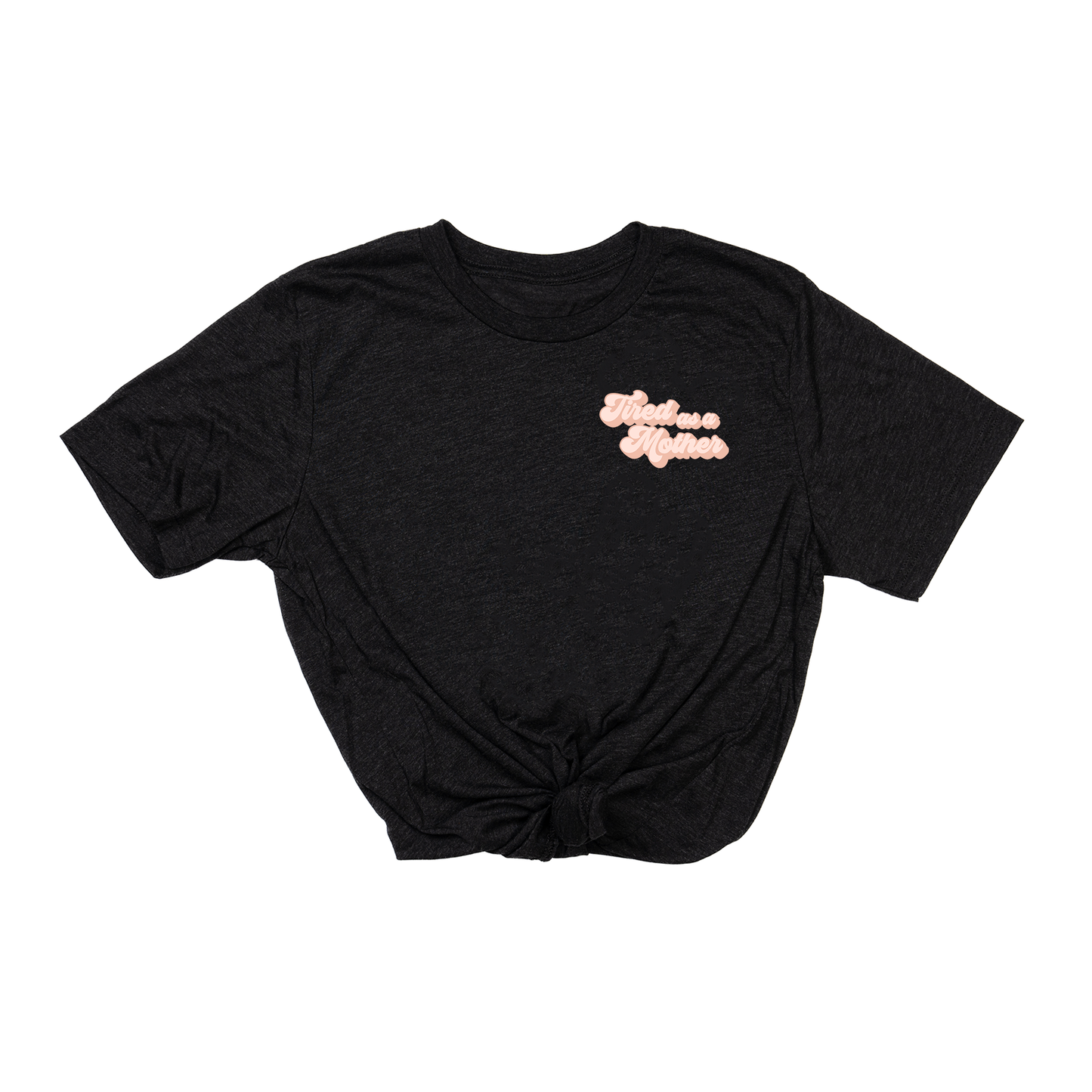 Tired as a Mother (Pocket) - Tee (Charcoal Black)