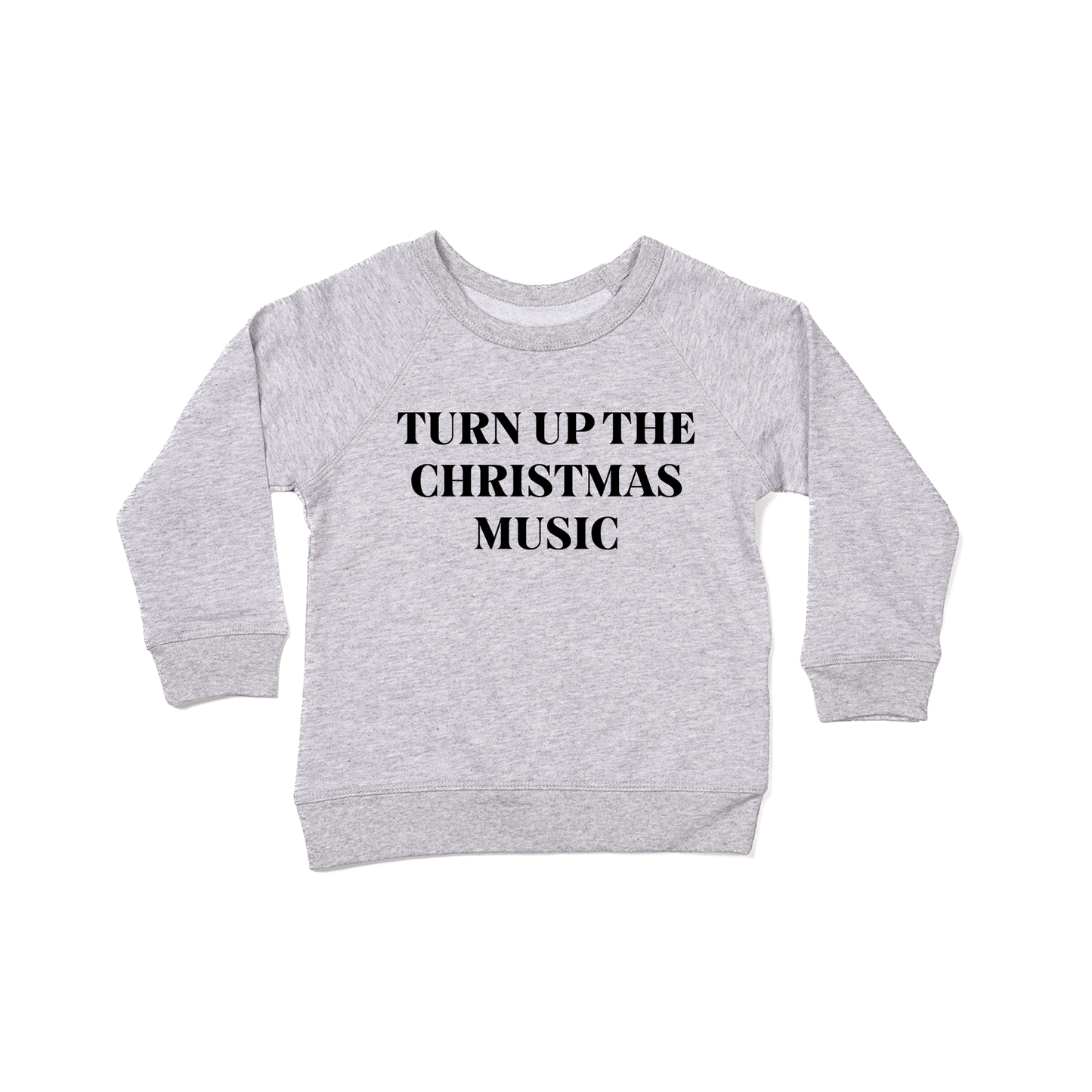 Turn Up The Christmas Music (Black) - Kids Sweatshirt (Heather Gray)