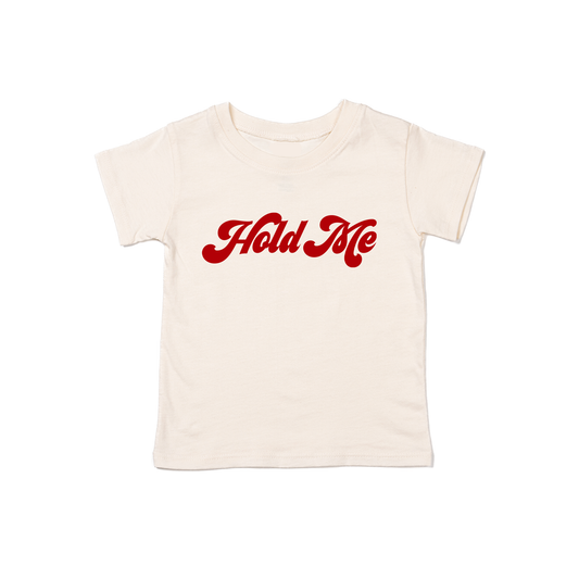 Hold Me (Red) - Kids Tee (Natural)