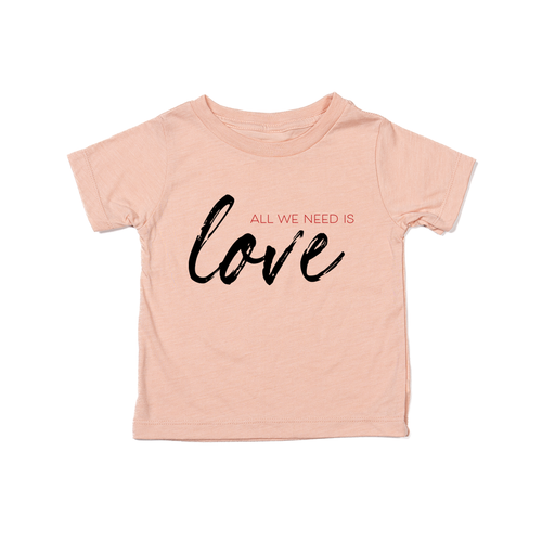 All We Need is Love - Kids Tee (Peach)