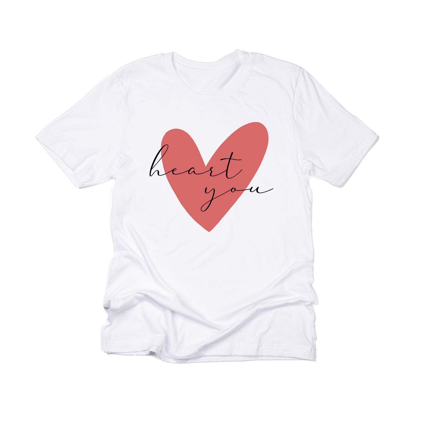 Heart You (Across Front) - Tee (White)