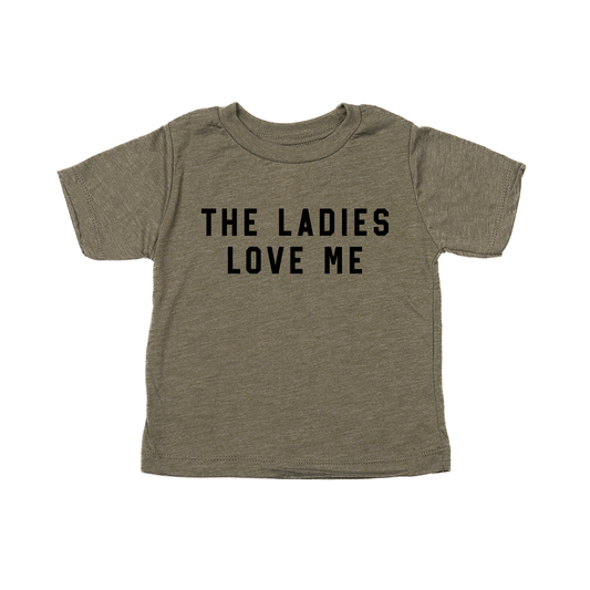 The Ladies Love Me (Black) - Kids Tee (Olive)
