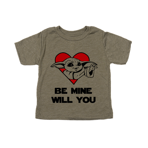 Be Mine Will You (Baby Yoda Inspired) - Kids Tee (Olive)