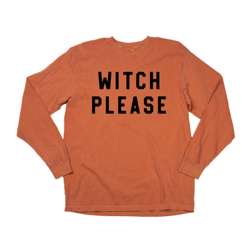 Witch Please (Black) - Tee (Vintage Rust, Long Sleeve)