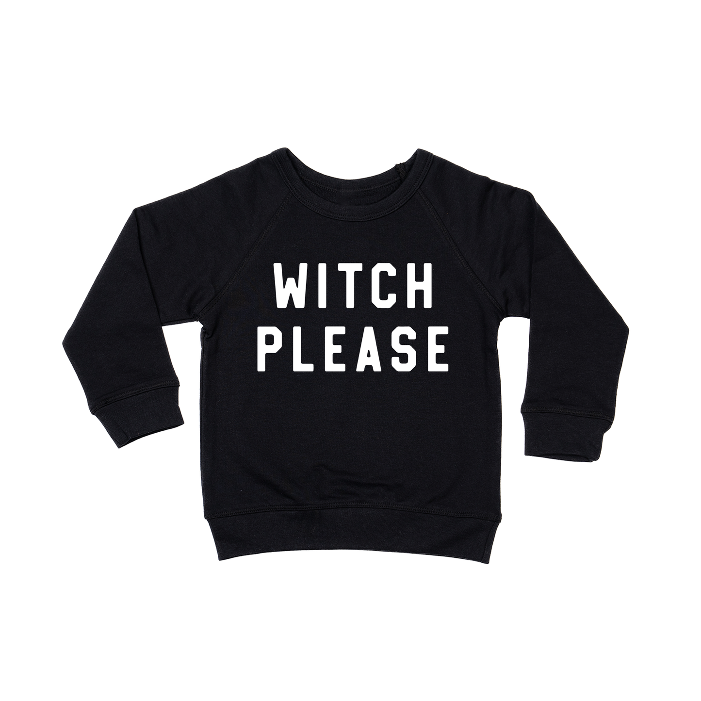 Witch Please (White) - Kids Sweatshirt (Black)